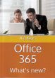 Office 365 - What's new?